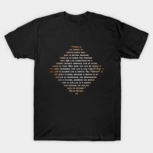 THERE IS NO BASIS FOR COMPARISON T-Shirt